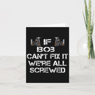 Mannen Grappige Handyman Quote Gepersonaliseerde B Kaart