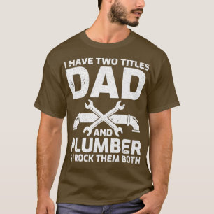Mannen grappigheid Ik heb twee titels voor papa en T-shirt