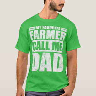 Mannen grappigheid Mijn favoriete boer noemt me pa T-shirt