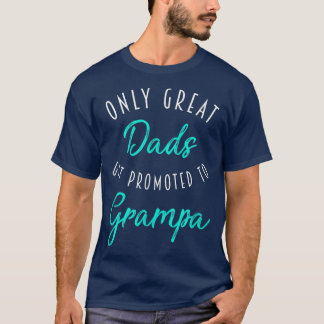 Mannen Grote Dads worden gepromoot naar Grampa, Zw T-shirt