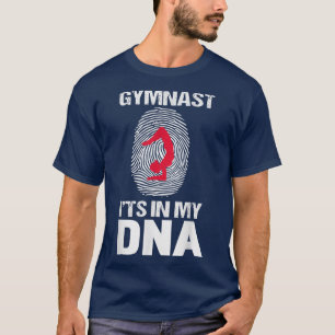 Mannen gymnast is mijn DNA Funny Gymnastic Coach T-shirt
