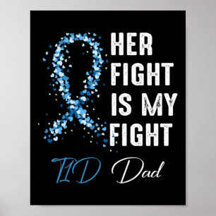 Mannen haar gevecht is mijn gevecht t1d pa type 1 poster