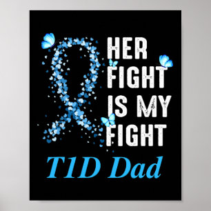 Mannen haar gevecht is mijn gevecht t1d pa type 1 poster