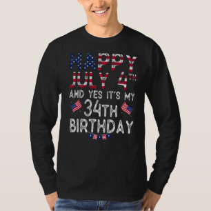 Mannen Happy 4 juli en ja het is mijn 34e verjaard T-shirt