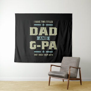 Mannen heb ik twee titels vader en G-Pa Wandkleed