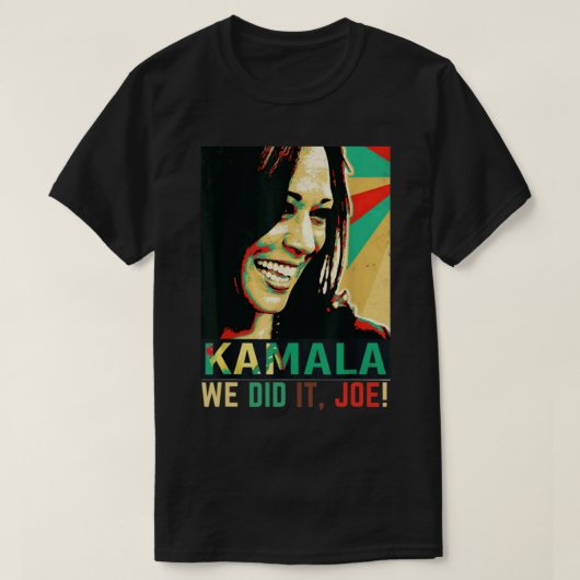 Mannen hebben het Joe gedaan. Funny Kamala Harris T-shirt (Design voorkant)