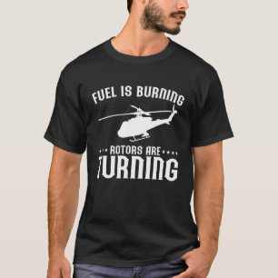 Mannen hefschroefvliegtuigbrandstof brandt rotoren t-shirt