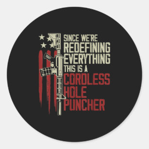 Mannen herdefinieerden alles wat dit draadloos is ronde sticker