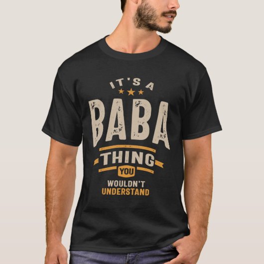 Mannen Het is een Baba Thing Funny Dad opa T-shirt (Voorkant)