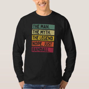 Mannen het Man de mythe de Legend Nope net Randall T-shirt