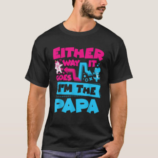 Mannen Hoe het ook gaat in de Papa Gender Reveal T-shirt