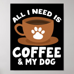 Mannen hond koffie pootafdruk ontwerp alles wat no poster