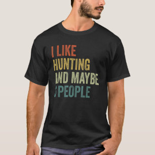 Mannen honger ik graag jagen en misschien drie pel t-shirt