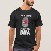 Mannen hoogspringen zit in mijn DNA hoogspringspel T-shirt (Voorkant)