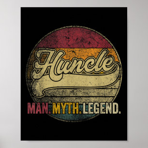 Mannen Huncle Funny Uncle De Man Mythe Legende Vad Poster