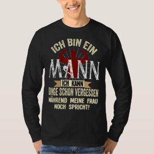 Mannen Ich Bin Ein Mann Ich Kann Dinge Schon Verge T-shirt