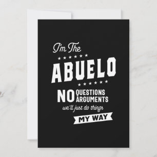 Mannen Ik ben de Abuelo zonder vragen Argumenten Bedankkaart
