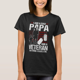 Mannen, ik ben een pa opa en een veteraan.. niets t-shirt