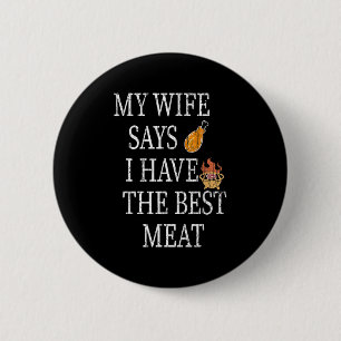 Mannen Ik heb de beste vleesgrappige barbecue gegr Ronde Button 5,7 Cm