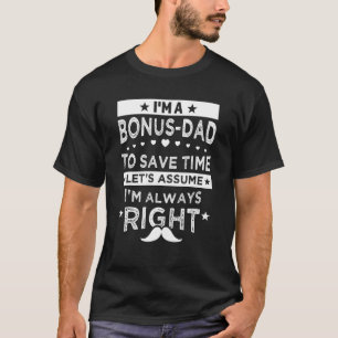Mannen Ik heb nooit gedroomd dat ik Stepdad Stepda T-shirt