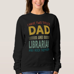 Mannen ik heb twee titels voor papa en Librarian V Trui