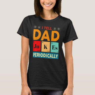 Mannen Ik vertel papa grappen periodiek  vader T-shirt
