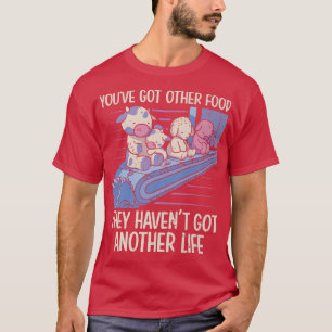 Mannen Je hebt nog meer voedsel. T-shirt