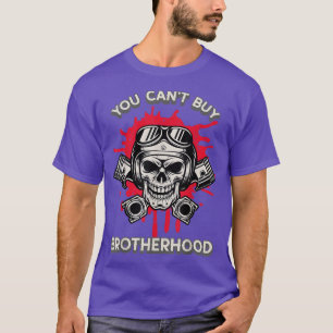 Mannen Je kunt geen Broederschap kopen - Motorfiec T-shirt
