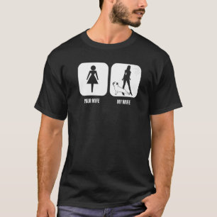 Mannen je vrouw mijn vrouw Franse bullehond een ho T-shirt