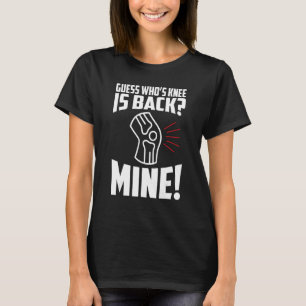 Mannen knievervangende chirurgie Knie Replacement  T-shirt