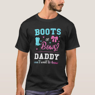 Mannen laarzen of strikken papa geslacht onthullen t-shirt