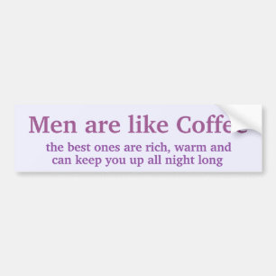 Mannen lijken op koffie bumpersticker