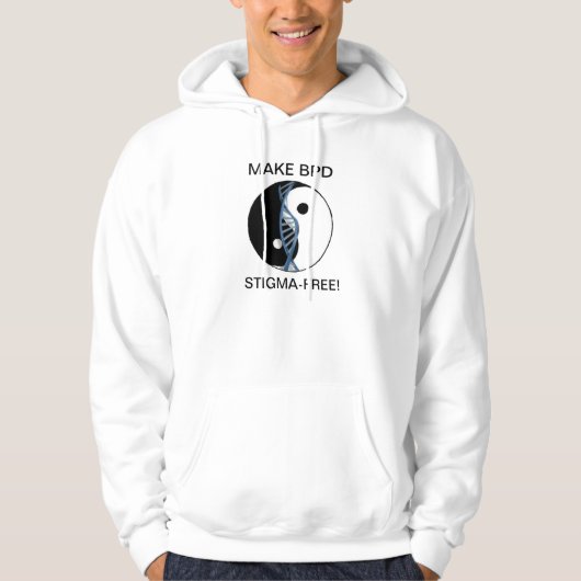 Mannen "MAKE BPD STIGMA-VRIJ!" Hoodie (Voorkant)