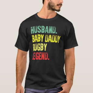 Mannen Man Baby Daddy Rugby Legend T-shirt