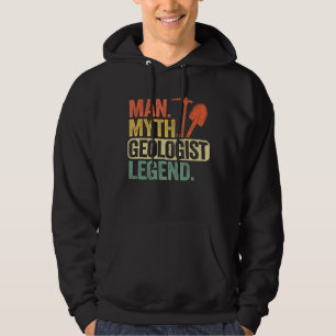 Mannen Man Myth Geologist Legend Dad Rockhounding Hoodie