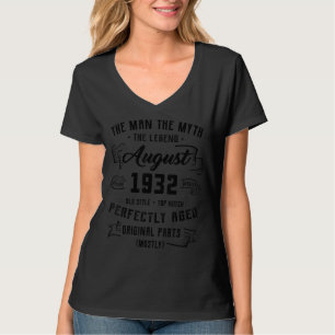 Mannen Man Myth Legend augustus 1932 90e verjaarda T-shirt