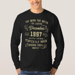 Mannen Man Myth Legend december 1997 25th Birthday T-shirt