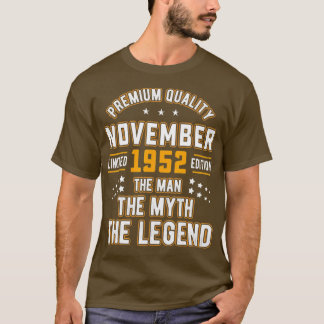 Mannen Man Myth Legend november 1952 70th Birthday T-shirt
