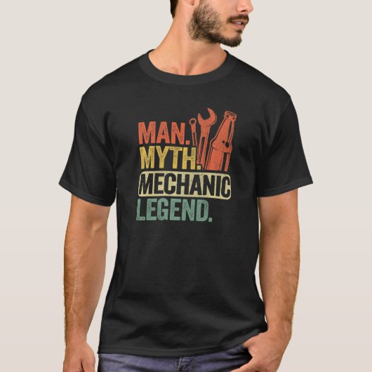 Mannen Man Myth Mechanic Legend Car Guy Garage Pap T-shirt (Voorkant)