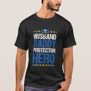 Mannen man papa beschermer held politieagent F T-shirt