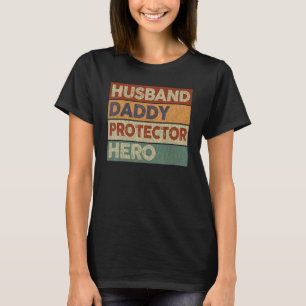 Mannen man papa beschermer hero vader vet t-shirt