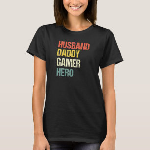 Mannen man papa Gamer Hero Poppen Vader Gaming D T-shirt