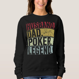 Mannen man vader poker legende voor de dood trui