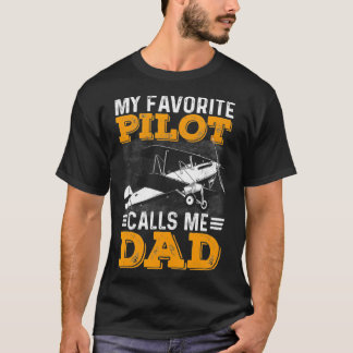 Mannen Mannen Mijn favoriete piloot noemt me papa T-shirt