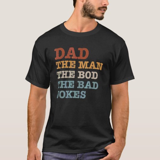 Mannen Mannen pap het Man de bod de slechte jokes  T-shirt (Voorkant)