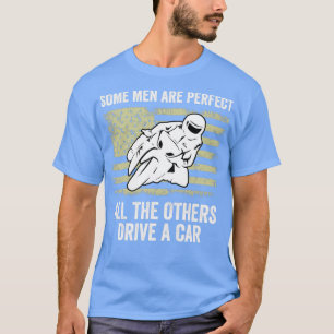 Mannen met motorfietsen zijn perfecte motorfietsen t-shirt