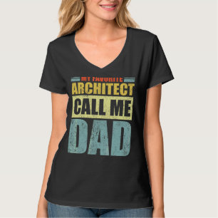 Mannen mijn favoriete architect noemt me vaders va t-shirt