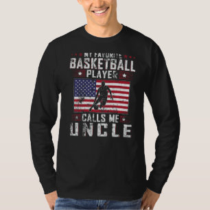 Mannen mijn favoriete Basketbalspeler noemt me oom T-shirt