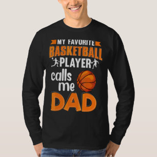 Mannen mijn favoriete Basketbalspeler noemt me pap T-shirt