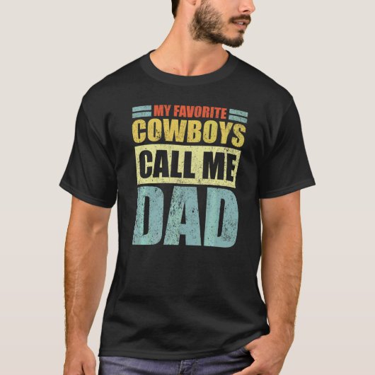 Mannen mijn favoriete cowboys noemen me papa's vad t-shirt (Voorkant)
